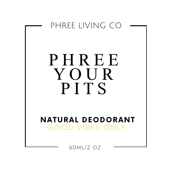 pHree Your Pits Natural Deodorant