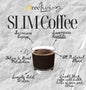 SLIM Coffee